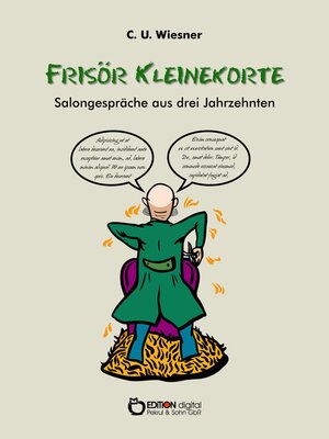 cover image of Frisör Kleinekorte – Salongespräche aus drei Jahrzehnten